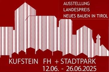 Ausstellung Landespreis Neues Bauen in Tirol
