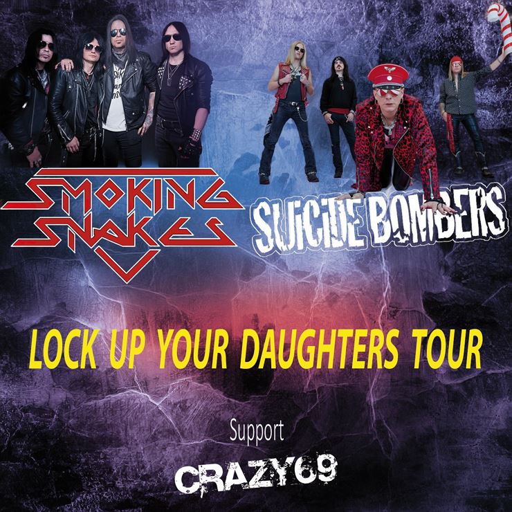 Lock Up Your Daughters-Tour mit SMOKING SNAKES (SWE), SUiCiDE